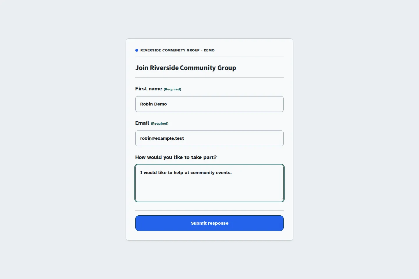 A demonstration membership application with First name and Email fields and “How would you like to take part?”, filled in with fictional details.